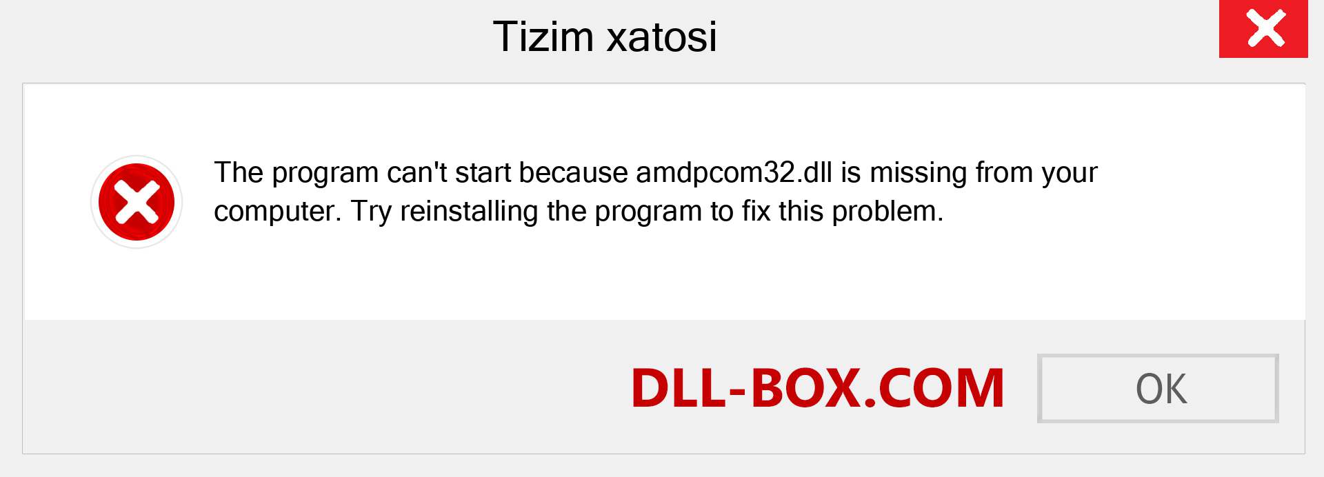 amdpcom32.dll fayli yo'qolganmi?. Windows 7, 8, 10 uchun yuklab olish - Windowsda amdpcom32 dll etishmayotgan xatoni tuzating, rasmlar, rasmlar